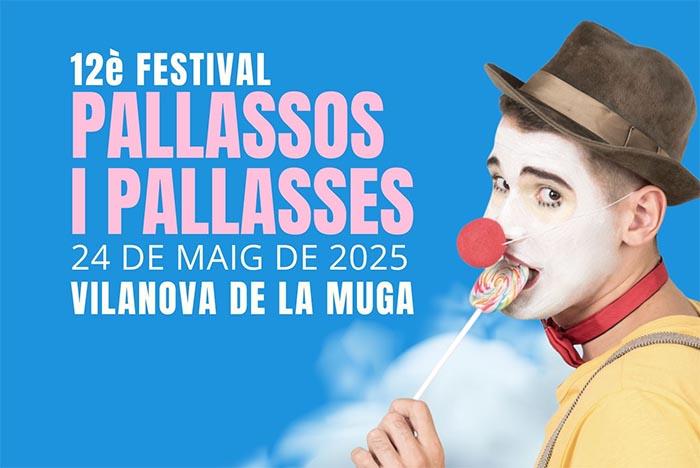 El Festival de Pallassos i Pallasses de Vilanova de la Muga celebra la seva 12a edició El Festival de Pallassos i Pallasses de Vilanova de la Muga celebra la seva 12a edició