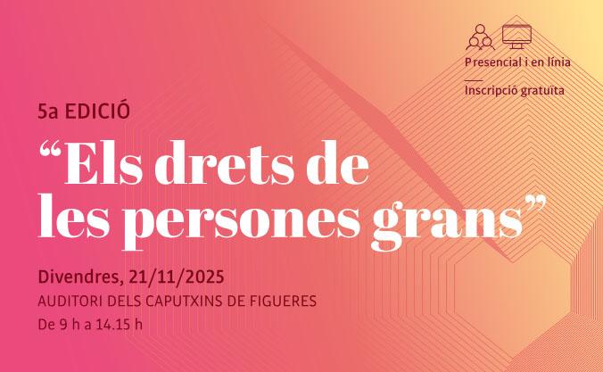 La 5a jornada “Els drets de les persones grans” de l’Alt Empordà dona visibilitat a la cura des de diferents àmbits, comunitat, família i autocura La 5a jornada «Els drets de les persones grans» de l’Alt Empordà dona visibilitat a la cura des de diferents àmbits, comunitat, família i autocura