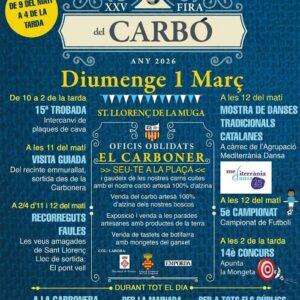 XXV FIRA DEL CARBÓ A SANT LLORENÇ DE LA MUGA DIUMENGE, 1 DE MARÇ 2026