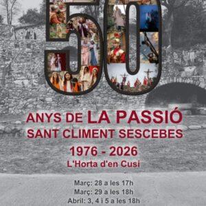 50 anys de La Passió de Sant Climent Sescebes