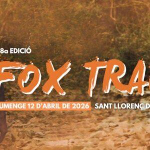 8ª Fox Trail - Sant Llorenç de la Muga