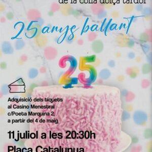 LA COLLA DOLÇA TARDOR 25 anys ballant