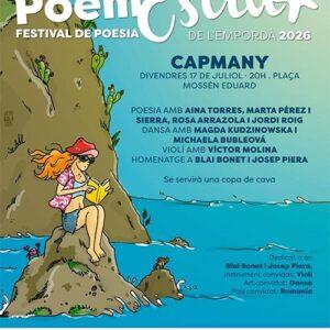 16a edició de PoemEstiu a Capmany Festival de poesia de l'Empordà Divendres 17 de juliol a les 20h