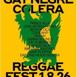 Gat Negre Colera Reggae Fest 1/08/2026 A partir de les 19h Sala Polivalent