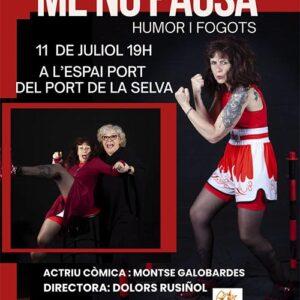 Monòleg humorístic - Me No Pausa amb Montse Galobardes.