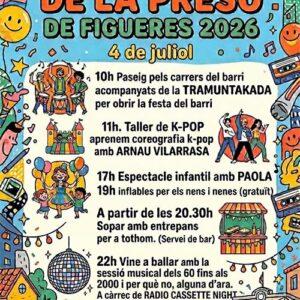 Festa del barri de la Presó de Figueres. Dissabte 4 de juliol 2026