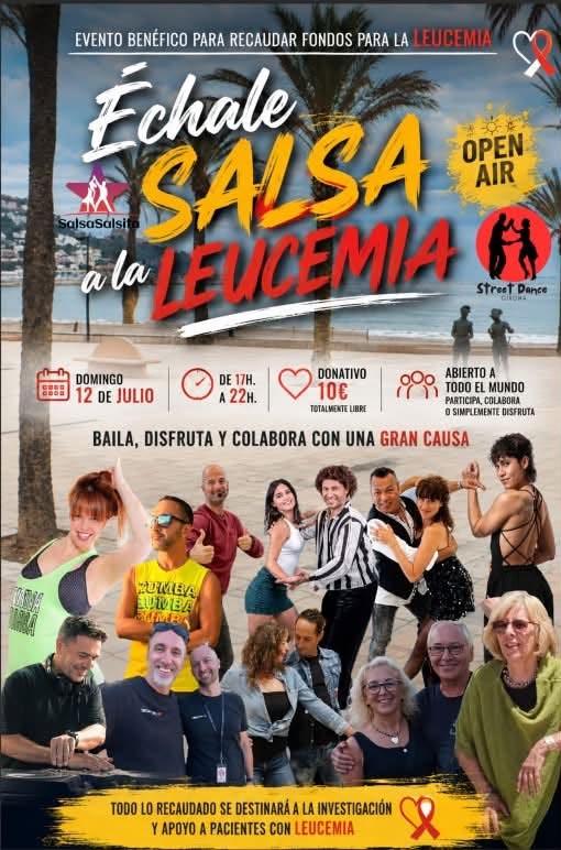 Échale Salsa a la Leucemia Event benèfic per recaudar fons per la leucèmia. Diumenge 12 de juliol de 17h a 22h