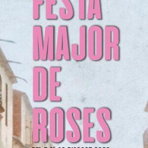 Festa Major de Roses del 7 al 16 d'agost