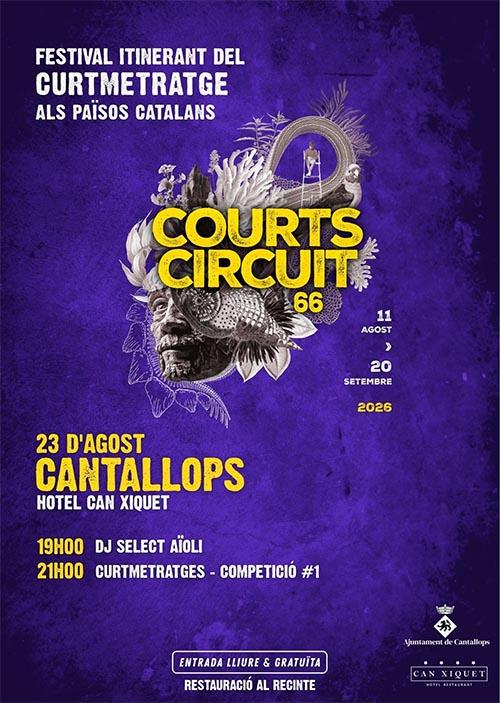 Courts Circuit Cantallops Festival itinerant del Courtmetratge als països catalans 23 d'agost a l'Hotel Can Xiquet