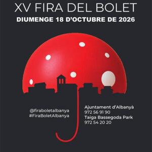 XV Fira Bolet Albanyà Diumenge 18 d'octubre