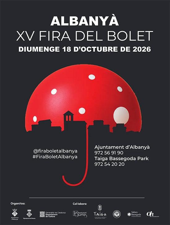 Anna Mach: «La Fira del Bolet és una oportunitat per posar en valor el territori, la natura i la tradició boletaire» XV Fira Bolet Albanyà Diumenge 18 d'octubre