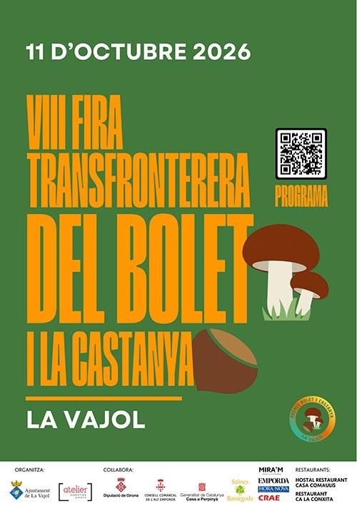 VIII Fira Transfronterera del bolet i la castanya La Vajol | 11 octubre 2026