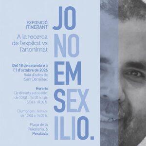 Exposició “Jo no em sexilio”