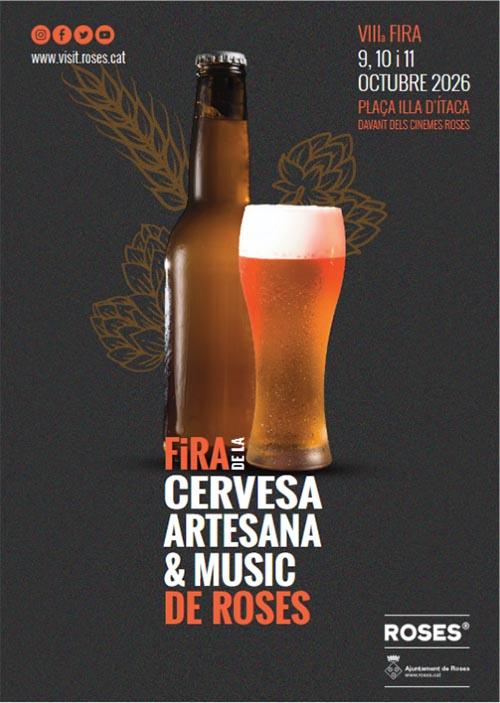 VIII Fira de la Cervesa Artesana & Music de Roses 9, 10 i 11 d'octubre 2026 Plaça Illa dÍtaca